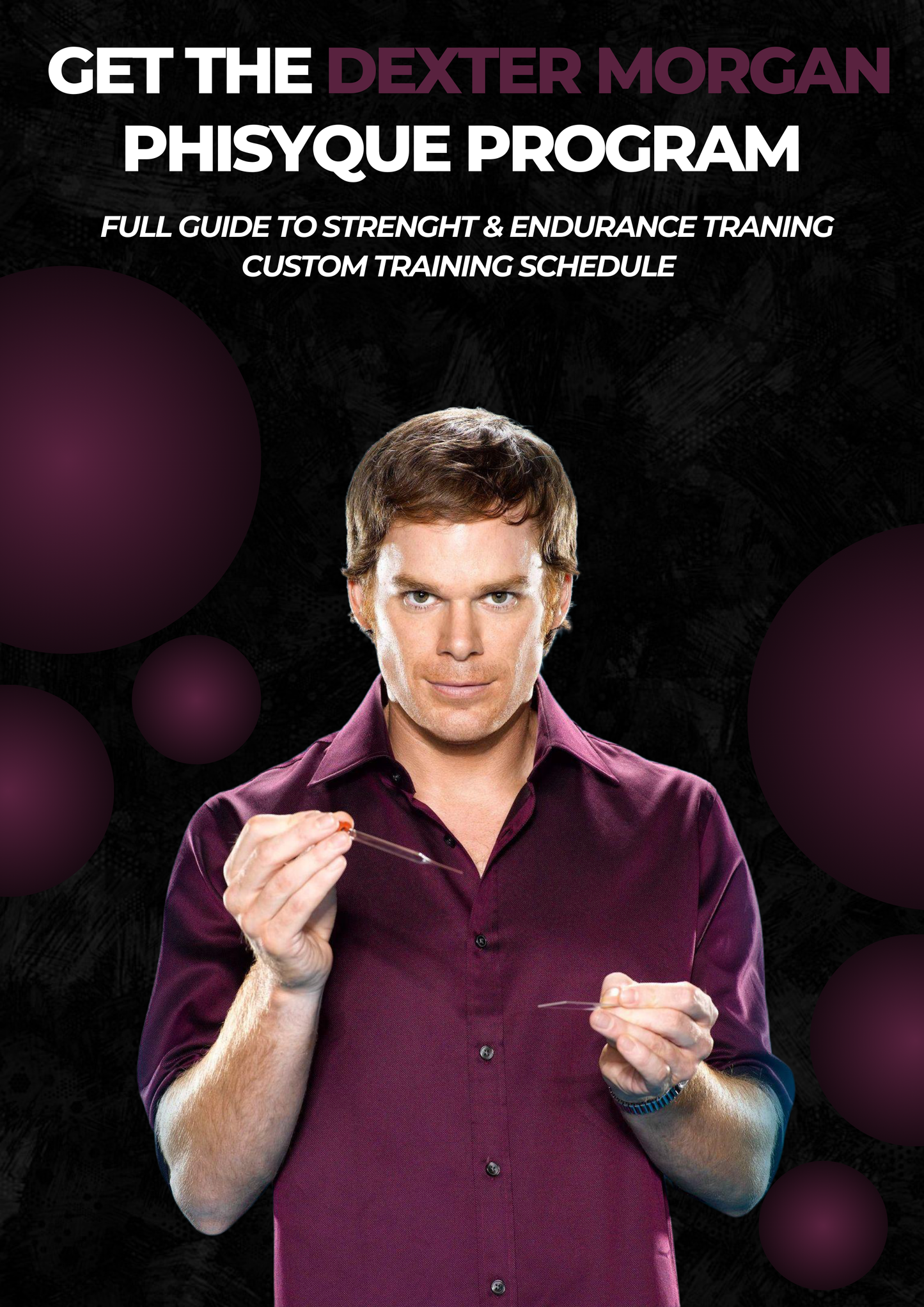 Dexter Morgan Physique Program